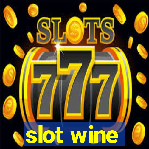 slot wine