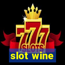 slot wine