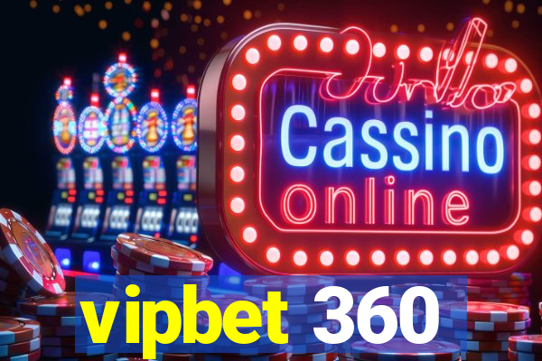 vipbet 360