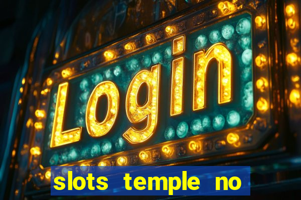 slots temple no deposit bonus