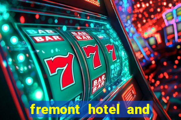 fremont hotel and casino las vegas