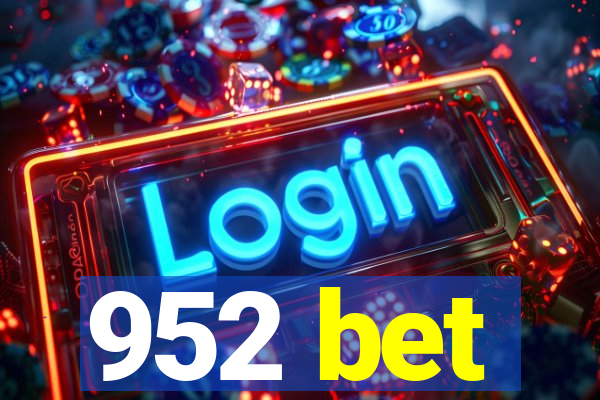 952 bet