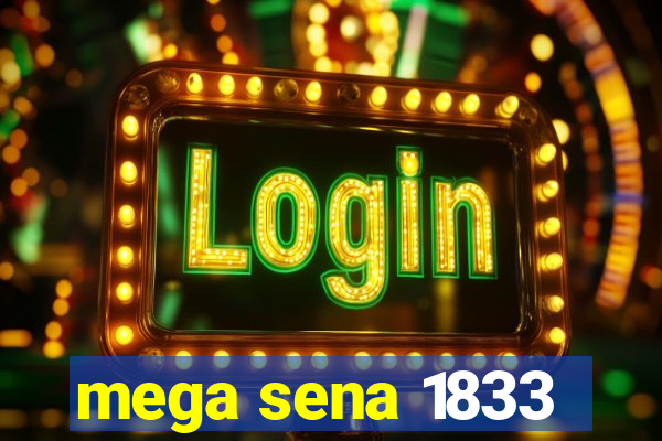 mega sena 1833