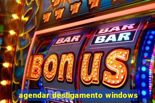 agendar desligamento windows