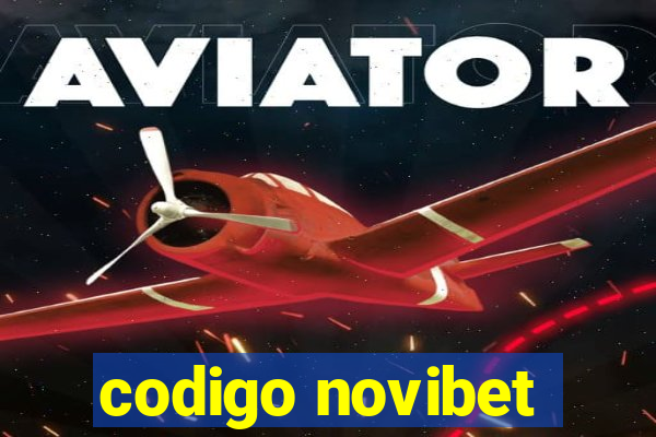 codigo novibet