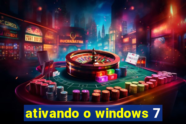 ativando o windows 7