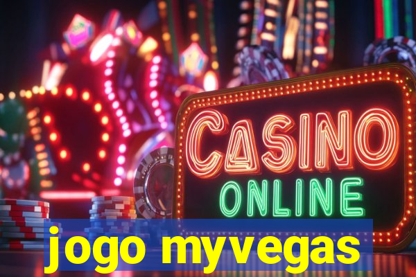 jogo myvegas