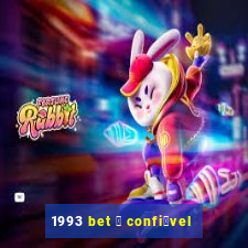 1993 bet 茅 confi谩vel