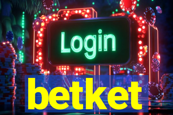 betket