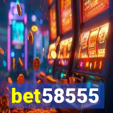 bet58555