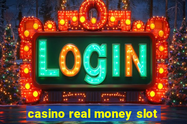 casino real money slot