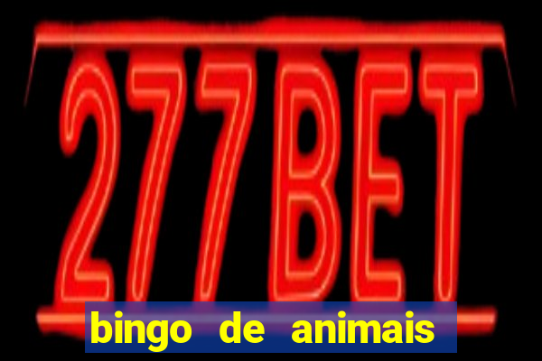 bingo de animais para educa??o infantil