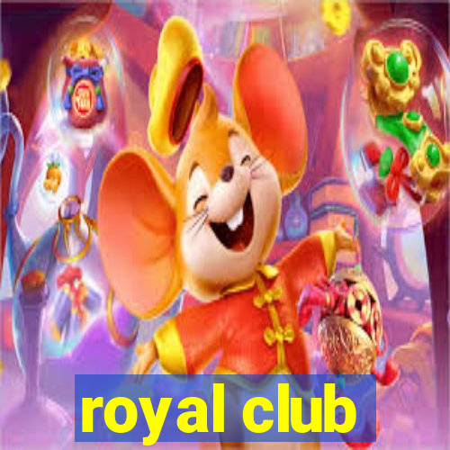 royal club