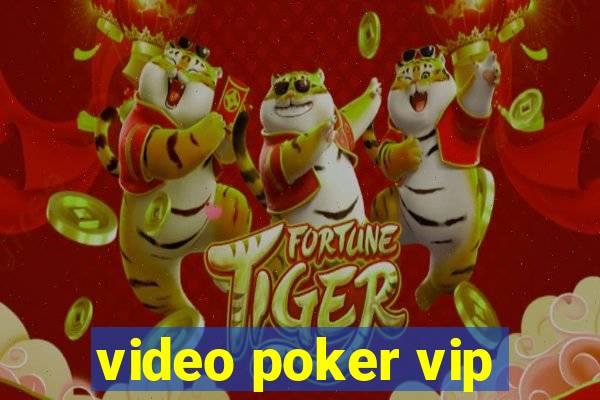 video poker vip