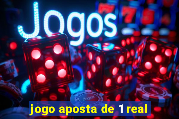 jogo aposta de 1 real