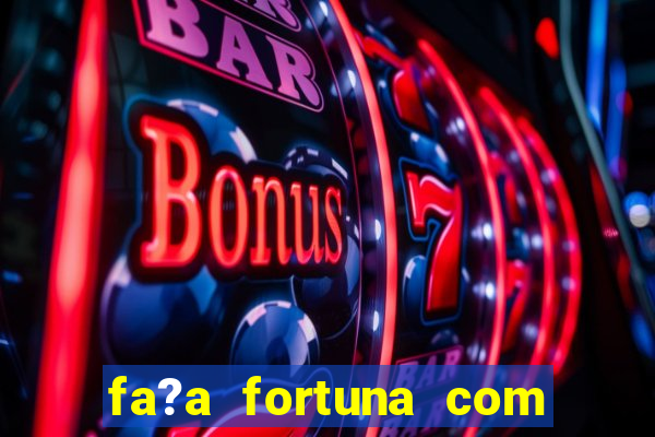 fa?a fortuna com a??es pdf