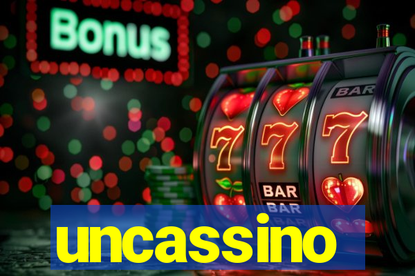 uncassino