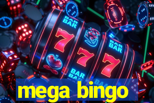 mega bingo