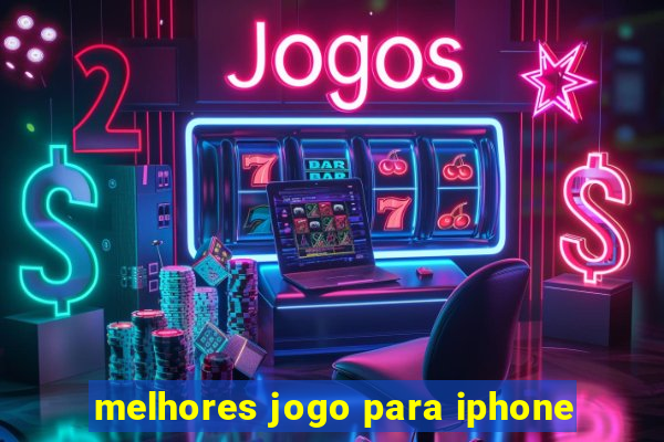 melhores jogo para iphone