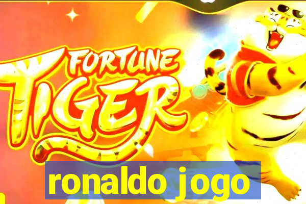 ronaldo jogo