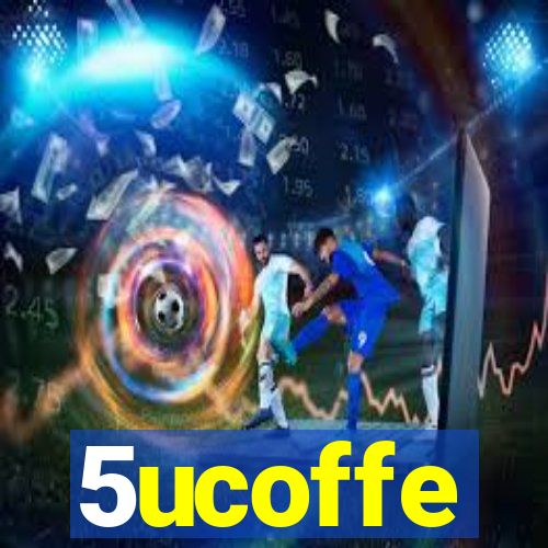 5ucoffe