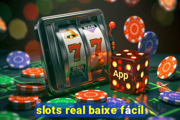 slots real baixe fácil