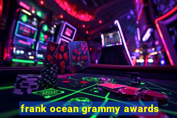 frank ocean grammy awards