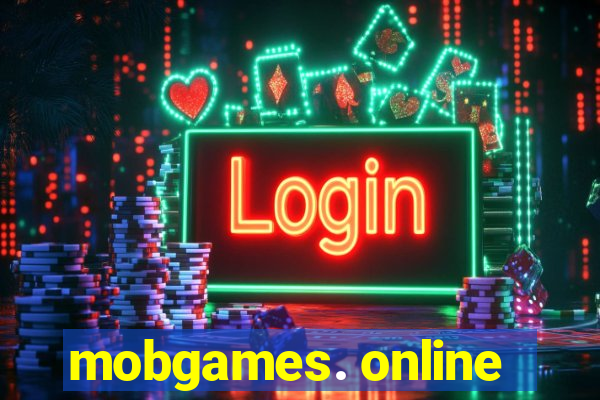 mobgames. online