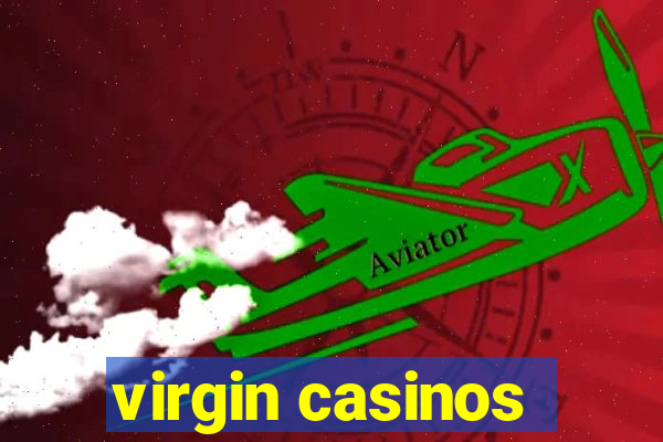 virgin casinos