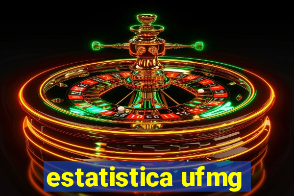 estatistica ufmg