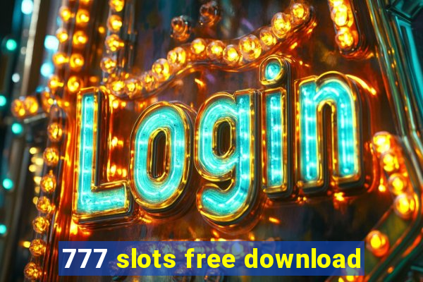 777 slots free download