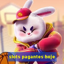 slots pagantes hoje