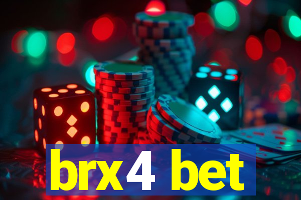 brx4 bet