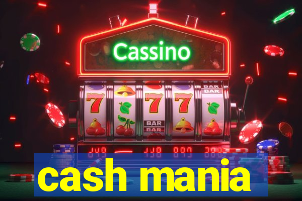 cash mania