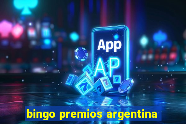 bingo premios argentina