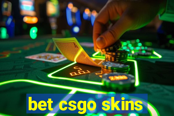 bet csgo skins