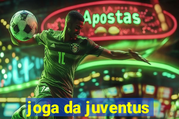 joga da juventus