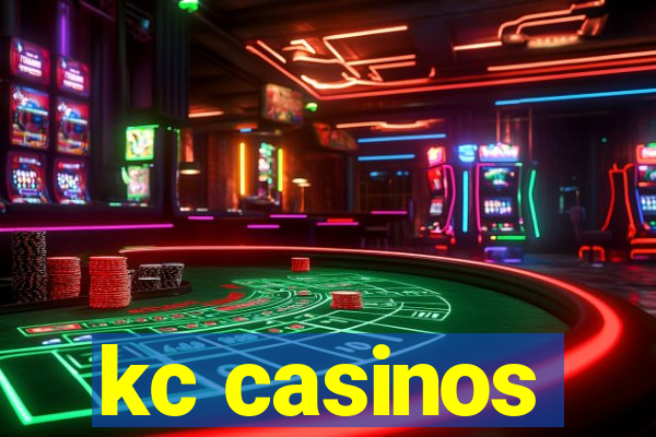 kc casinos