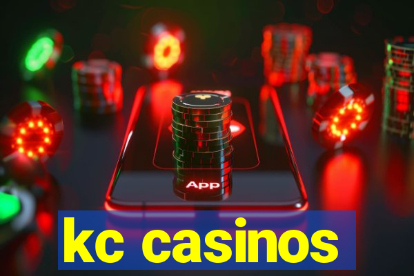 kc casinos