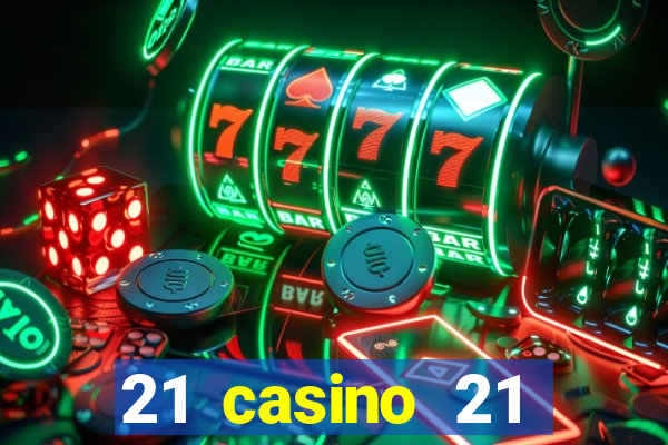 21 casino 21 freispiele ohne einzahlung