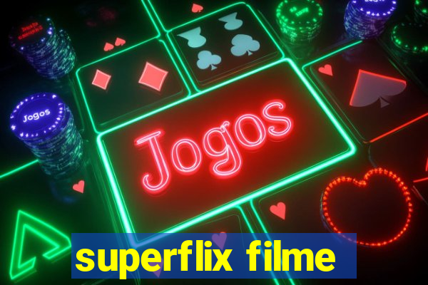 superflix filme