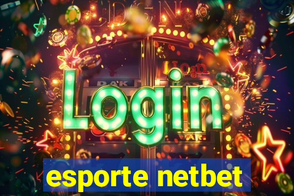 esporte netbet