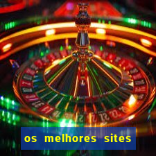 os melhores sites de jogo