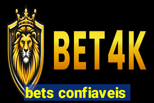 bets confiaveis