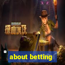 about betting