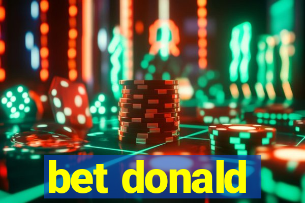 bet donald