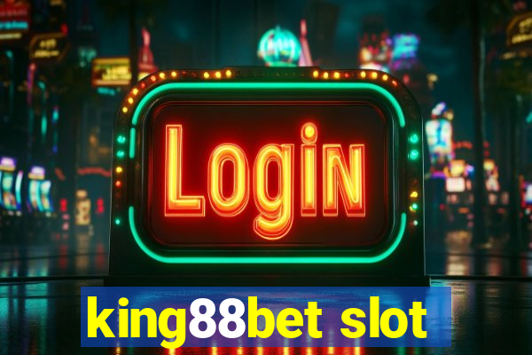 king88bet slot