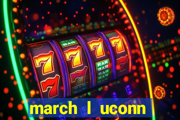 march l uconn basketball bets