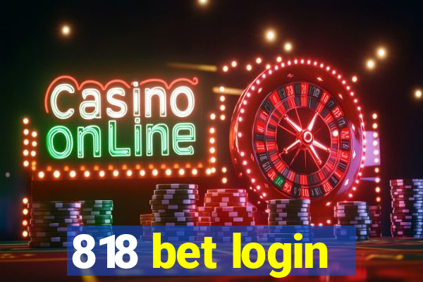 818 bet login