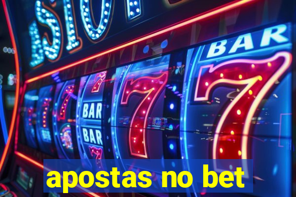 apostas no bet